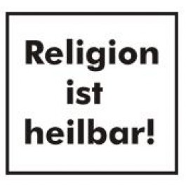 Religion ist heilbar