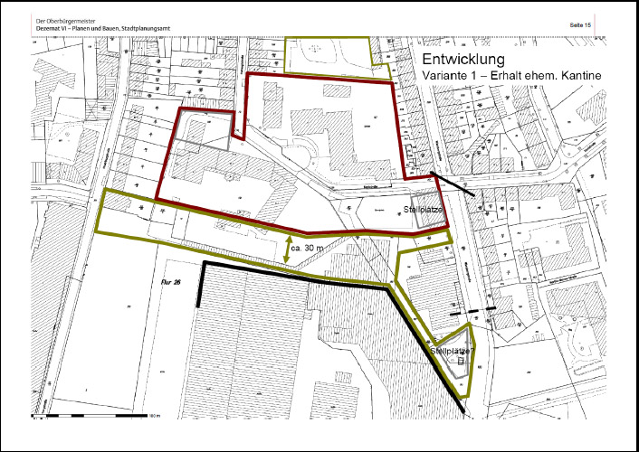 Bebauungsplan Variante1: Erhalt der Kantine