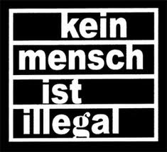 kein mensch ist illegal