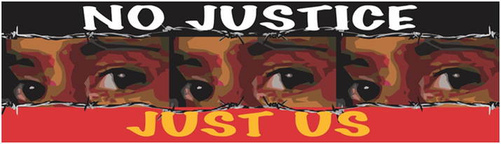 No Justice Just Us