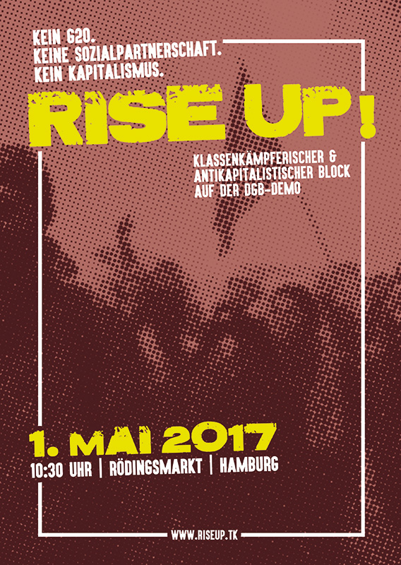 [HH] Update 1. Mai: Antikapitalistischer Block und Demo gegen Rechtsruck, G20 und Kapitalismus