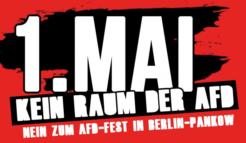 1. Mai 2017 – Kein Raum der AfD in Pankow // Banner (Web)