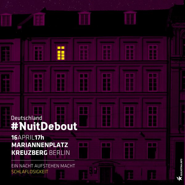 #NuitDebout Berlin Mariannenplatz Kreuzberg!
