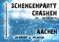 Schengenparty Crashen! 27. - 30.10.2016 Aachen!