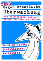Flyer "Demo gegen staatliche Überwachung den Heidelberger Spitzelskandal vollständig aufklären!"