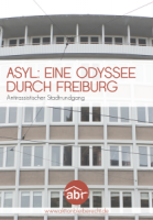 Stadtrundgang: Odyssee durch Freiburg