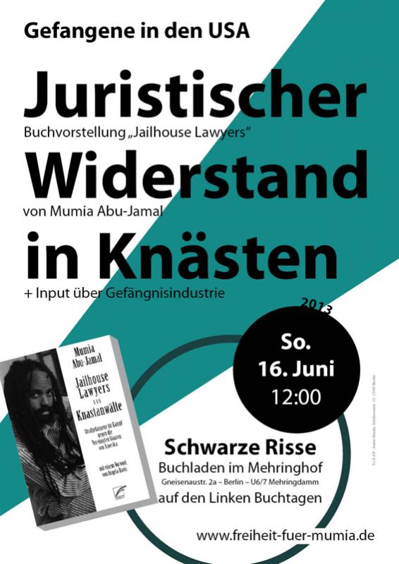 Buchvorstellung „Jailhouse Lawyers“ von Mumia Abu-Jamal auf den Linken Buchtagen in Berlin – So. 16. Juni 12 Uhr – Buchladen Schwarze Risse