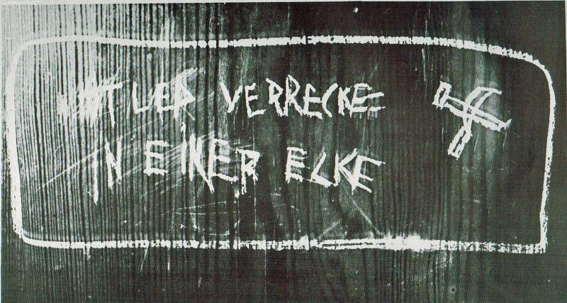 Graffito der EPIs:"Hitler verrecke in einer Ecke."