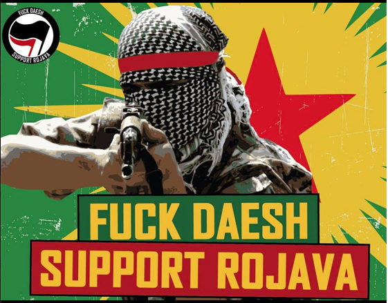 Fuck Daesh! Support Rojava